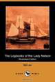 The Logbooks of the Lady Nelson (Illustrated Edition) (Dodo Press), Ida Lee 