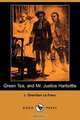 Green Tea and Mr. Justice Harbottle, Joseph Sheridan Le Fanu 
