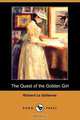 The Quest of the Golden Girl (Dodo Press), Richard Le Gallienne 