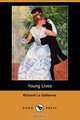 Young Lives (Dodo Press), Richard Le Gallienne 