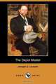 The Depot Master (Dodo Press), Joseph C. Lincoln 