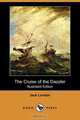 The Cruise of the Dazzler (Illustrated Edition) (Dodo Press), Jack London 