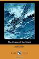 The Cruise of the Snark (Dodo Press), Jack London 