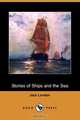 Stories of Ships and the Sea (Dodo Press), Jack London 