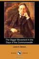 The Digger Movement in the Days of the Commonwealth (Dodo Press), Lewis H. Berens 