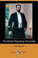 The Glands Regulating Personality (Dodo Press), Louis Berman 