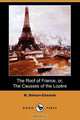 The Roof of France, Or, the Causses of the Lozere (Dodo Press), M. Betham-Edwards 