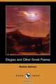 Elegies and Other Small Poems (Dodo Press), Matilda Betham 