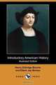 Introductory American History (Illustrated Edition) (Dodo Press), Henry Eldridge Bourne 