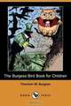 The Burgess Bird Book for Children, Thornton W. Burgess 