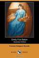 Emily Fox-Seton (Illustrated Edition) (Dodo Press), Frances Hodgson Burnett 