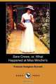 Sara Crewe, Or, What Happened at Miss Minchin