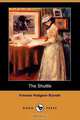 The Shuttle (Dodo Press), Frances Hodgson Burnett 