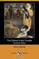 The Drama of the Forests (Illustrated Edition) (Dodo Press), Arthur Heming 