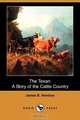 The Texan, James B. Hendryx 