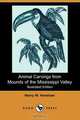 Animal Carvings from Mounds of the Mississippi Valley (Illustrated Edition) (Dodo Press), Henry W. Henshaw 