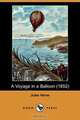 A Voyage in a Balloon (1852) (Dodo Press), Jules Verne 