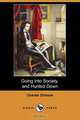 Going Into Society, and Hunted Down (Dodo Press), Чарльз Диккенс 