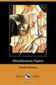 Miscellaneous Papers (Dodo Press), Чарльз Диккенс 