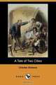 A Tale of Two Cities (Dodo Press), Чарльз Диккенс 