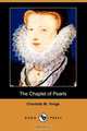 The Chaplet of Pearls (Dodo Press), Charlotte M. Yonge 