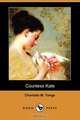 Countess Kate (Dodo Press), Charlotte M. Yonge 