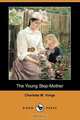 The Young Step-Mother (Dodo Press), Charlotte M. Yonge 