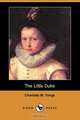The Little Duke (Dodo Press), Charlotte M. Yonge 