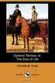 Dynevor Terrace; Or, the Clue of Life (Dodo Press), Charlotte M. Yonge 