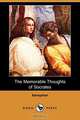 The Memorable Thoughts of Socrates (Dodo Press), Xenophon 