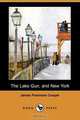 The Lake Gun, and New York (Dodo Press), James Fenimore Cooper 