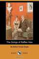 The Doings of Raffles Haw (Dodo Press), Doyle Arthur Conan 