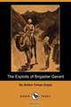 The Exploits of Brigadier Gerard (Dodo Press), Doyle Arthur Conan 