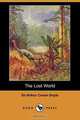 The Lost World (Dodo Press), Doyle Arthur Conan 