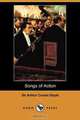 Songs of Action (Dodo Press), Doyle Arthur Conan 