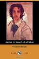 Japhet, in Search of a Father (Dodo Press), Frederick Marryat 