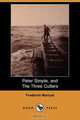 Peter Simple, and the Three Cutters (Dodo Press), Frederick Marryat 