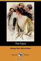 The Flyers (Dodo Press), George Barr McCutcheon 