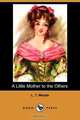 A Little Mother to the Others (Dodo Press), L. T. Meade 