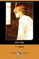 Wild Kitty (Dodo Press), L. T. Meade 