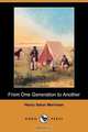 From One Generation to Another (Dodo Press), Henry Seton Merriman 