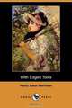 With Edged Tools (Dodo Press), Henry Seton Merriman 