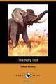 The Ivory Trail (Dodo Press), Talbot Mundy 