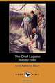 The Chief Legatee (Illustrated Edition) (Dodo Press), Anna Katharine Green 