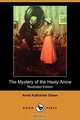 The Mystery of the Hasty Arrow (Illustrated Edition) (Dodo Press), Anna Katharine Green 