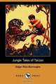 Jungle Tales of Tarzan (Dodo Press), Edgar Rice Burroughs 