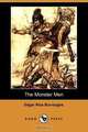 The Monster Men (Dodo Press), Edgar Rice Burroughs 