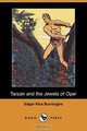Tarzan and the Jewels of Opar (Dodo Press), Edgar Rice Burroughs 