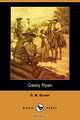 Casey Ryan (Dodo Press), B. M. Bower 