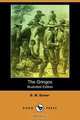 The Gringos (Illustrated Edition) (Dodo Press), B. M. Bower 